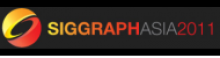 SIGGRAPH Asia 2011 SIGGRAPH Asia 2011